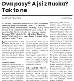 Dva pasy? A jsi z Ruska?  Tak to ne